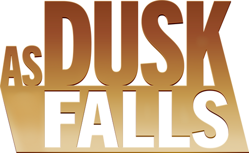 As Dusk Falls