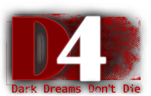 D4: Dark Dreams Don't Die
